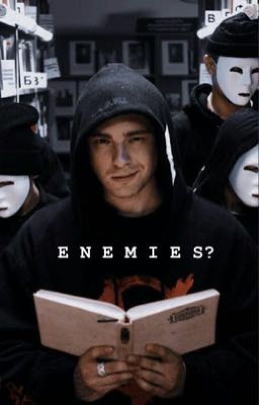 Enemies?