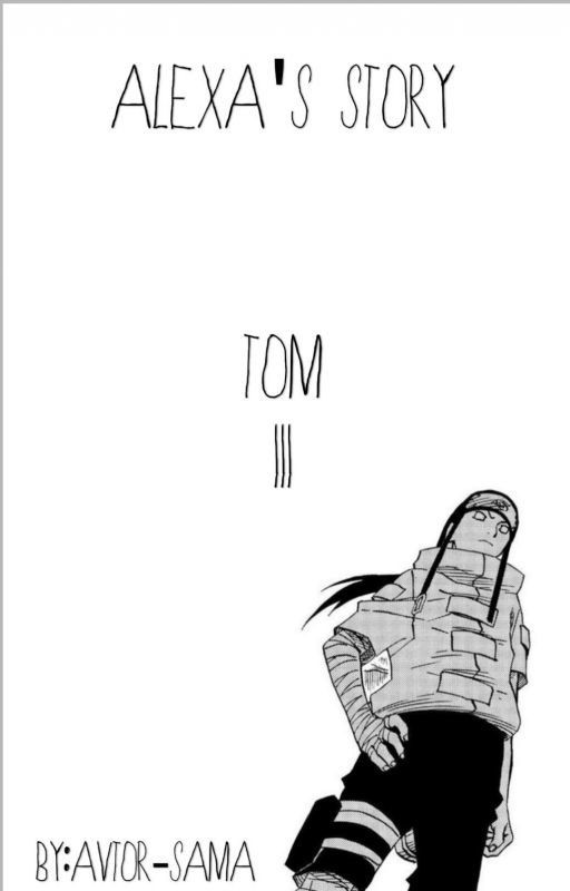 Naruto. Alexa's story. TOM III