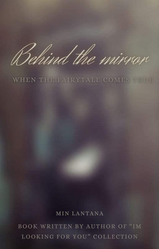 Behind The Mirror